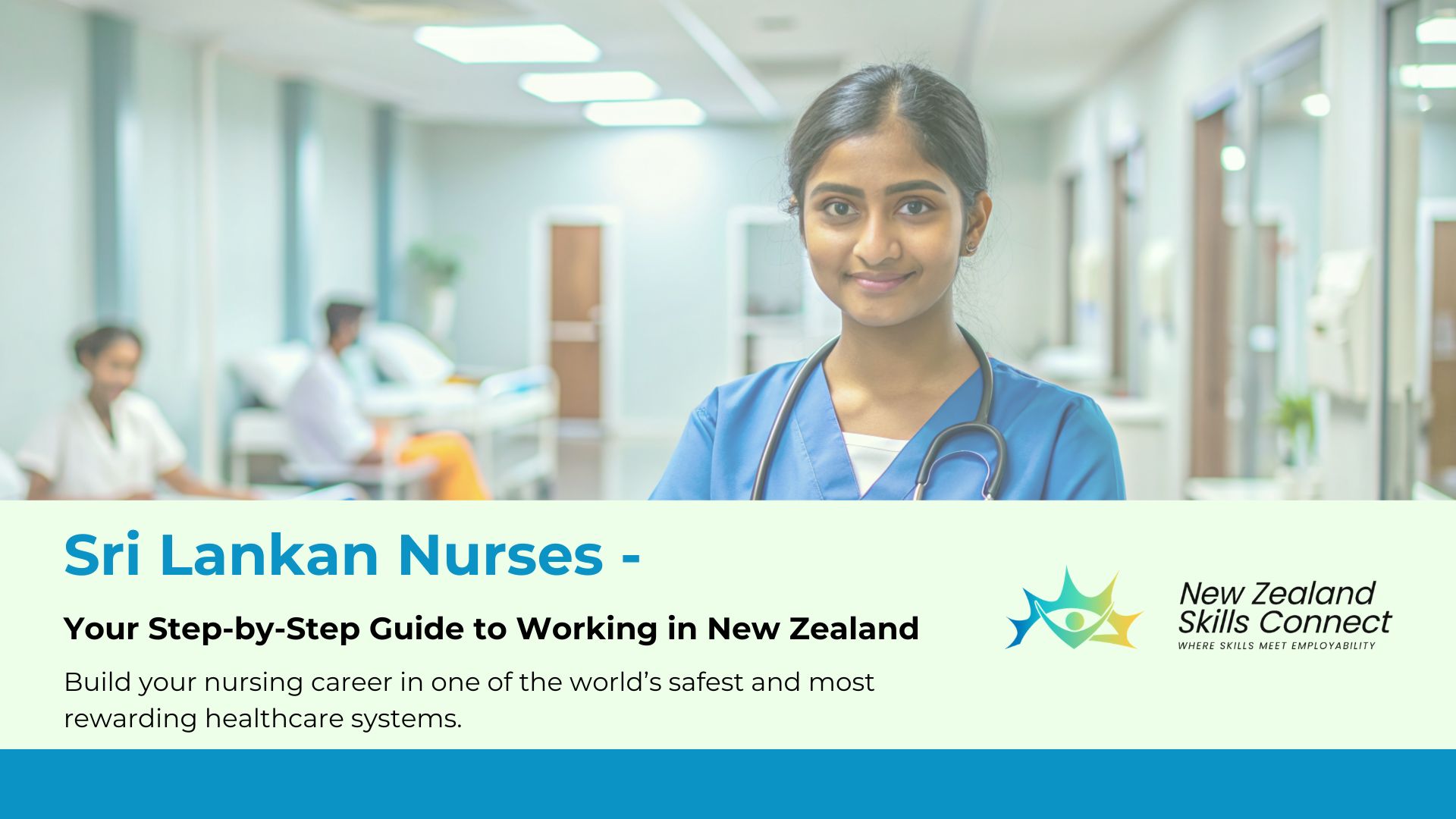 Sri Lankan Nurses – Your Step-by-Step Guide to Working in New Zealand